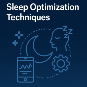 Sleep Optimization