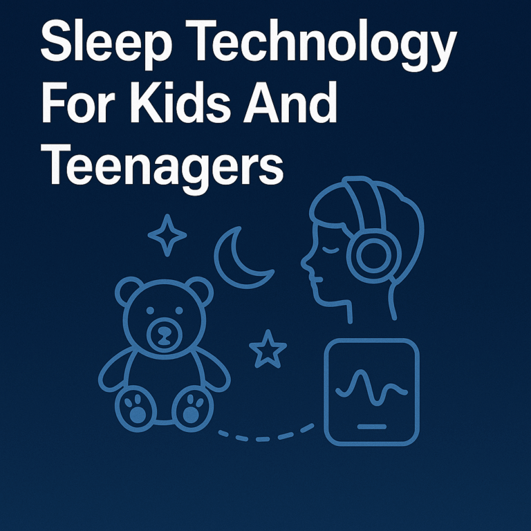 Sleep Technology
