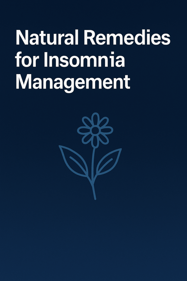 Natural Remedies For Insomnia Management.