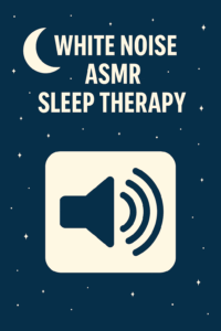 The Ultimate Guide to White Noise Asmr Sleep Therapy